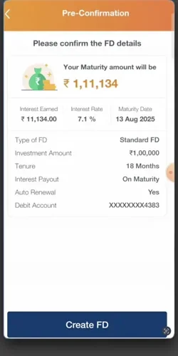 Existing Pre Confirmation screen showing the maturity amount, interest earned and FD details with a Create FD button.